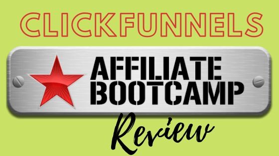 ClickFunnels Affiliate BootCamp Review – Is it Really Free?