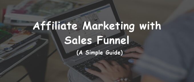 Affiliate Marketing with sales funnel