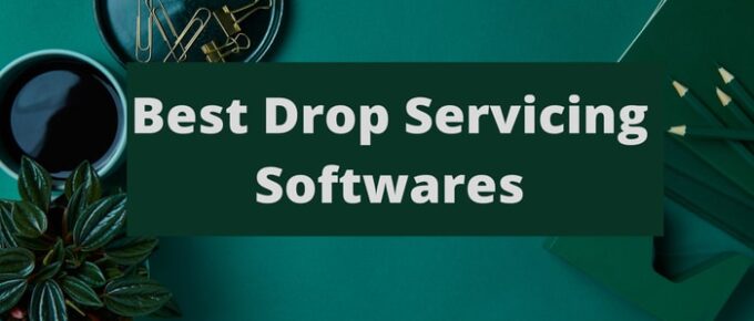 best drop servicing software