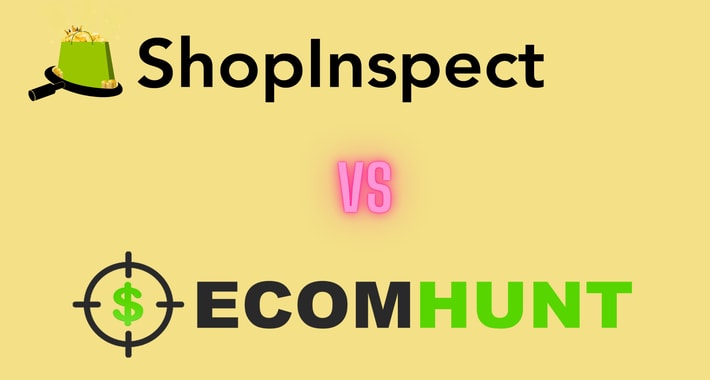 shopinspect review vs ecomhunt