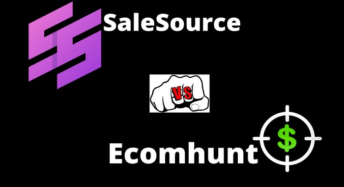 SaleSource vs Ecomhunt [Review] Best Winning Product Tool?
