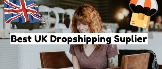 best dropshipping supplier in uk