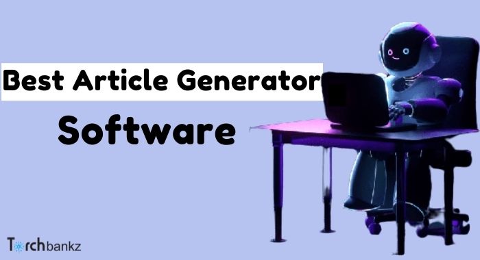 best article generator software