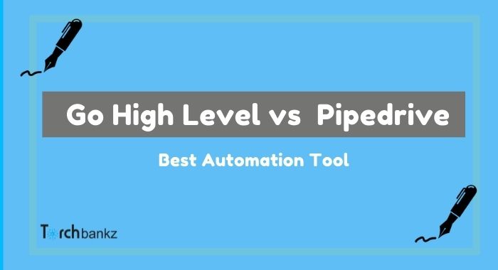 Go High Level vs Pipedrive: Which is Better? (Full Comparison)