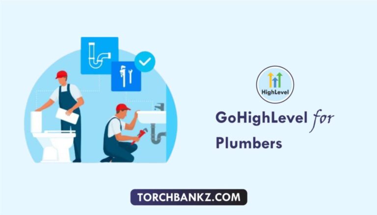 How To Use GoHighLevel for Plumbers: (+ Free Template)