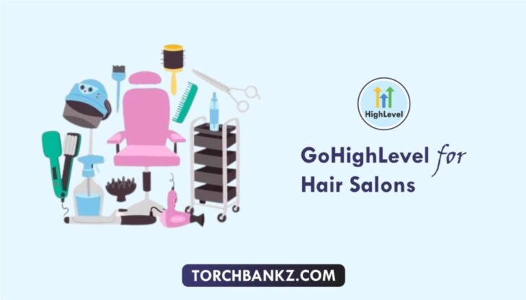 GoHighLevel For Hair Salons: (Guide & Free Template)